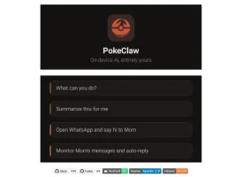 一款完全跑在手机本地的AI工具--PokeClaw